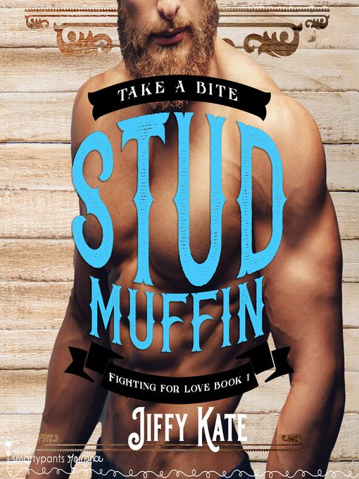 Title details for Stud Muffin by Smartypants Romance - Available